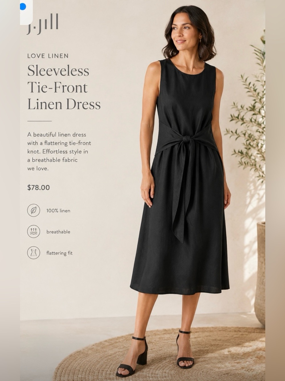 NWT J. Jill LOVE LINEN
Sleeveless Tie-Front Linen Dress